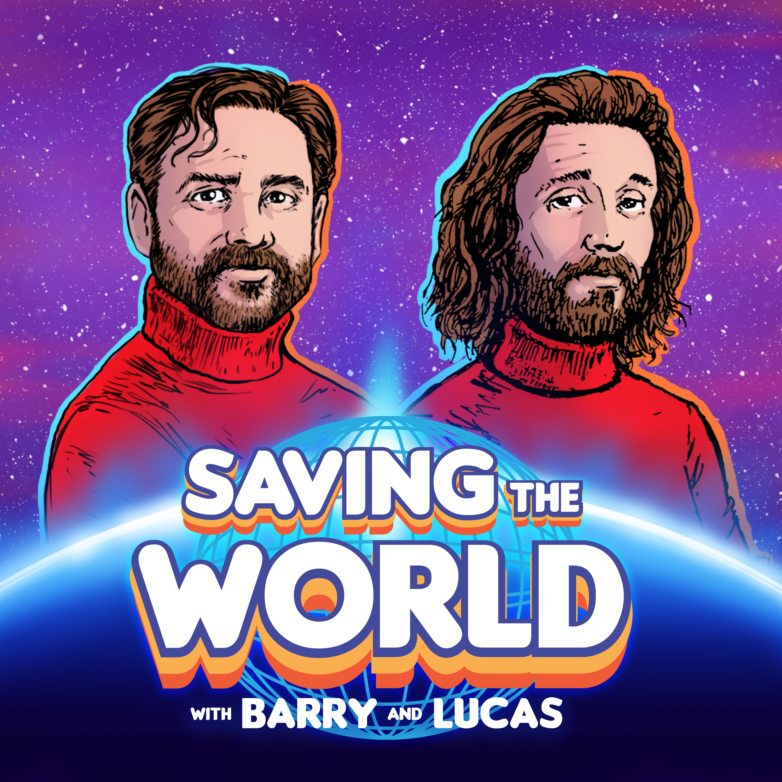 Saving the World Podcast Cover - Square