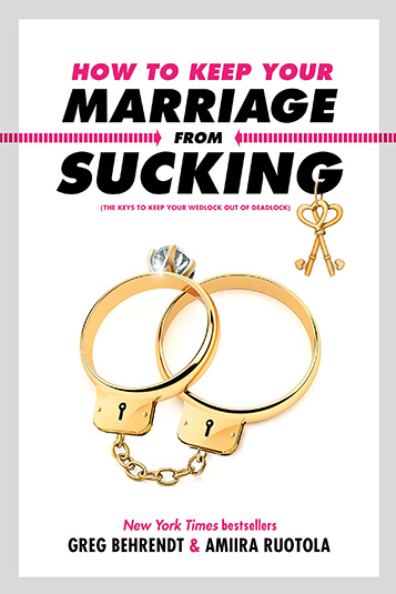 How to Keep Your Marriage from Sucking bookcover