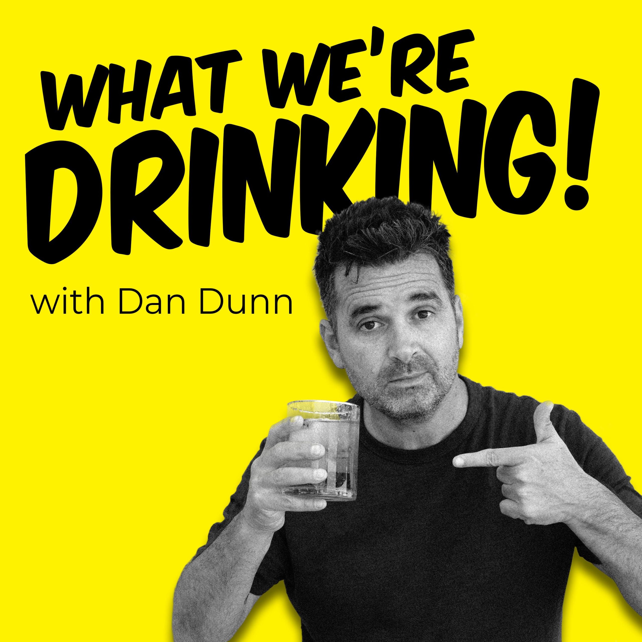 What We're Drinking Podcast Cover - Square