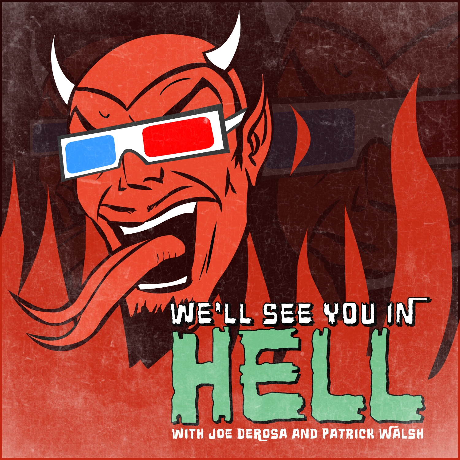We'll See You in Hell Podcast Cover - Square