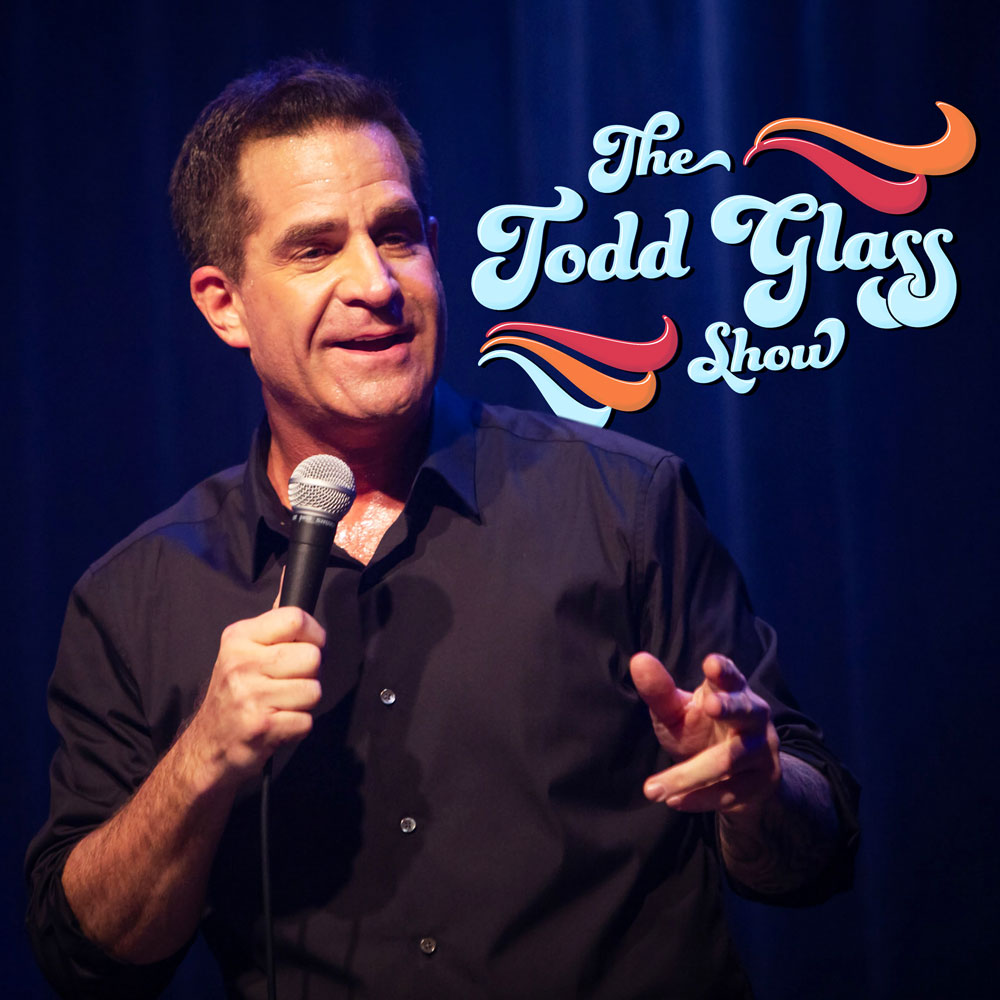 The Todd Glass Show Podcast Cover - Square