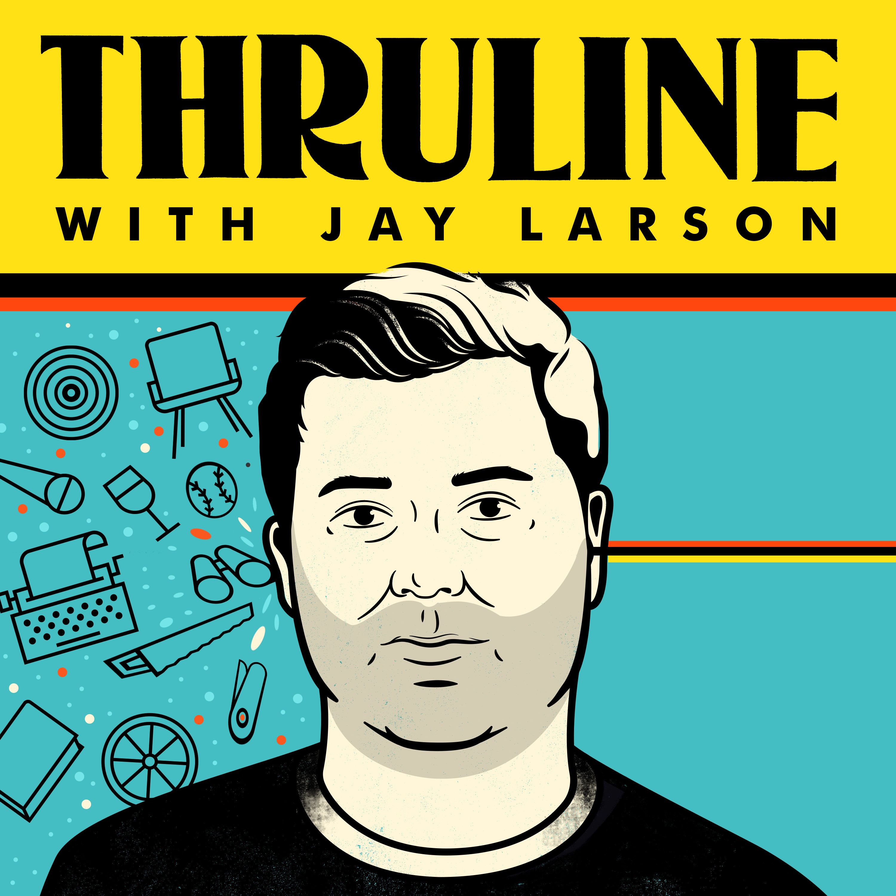 Thruline with Jay Larson Podcast Cover - Square